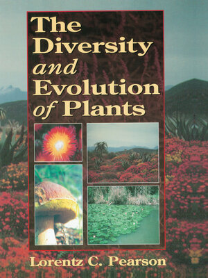 cover image of The Diversity and Evolution of Plants